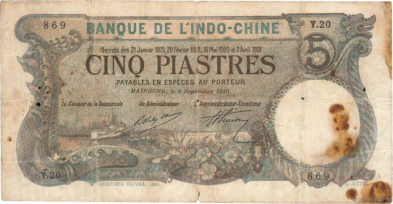 5 Piastres Épreuve INDOCHINA Haïphong 1910 P.016b RC+