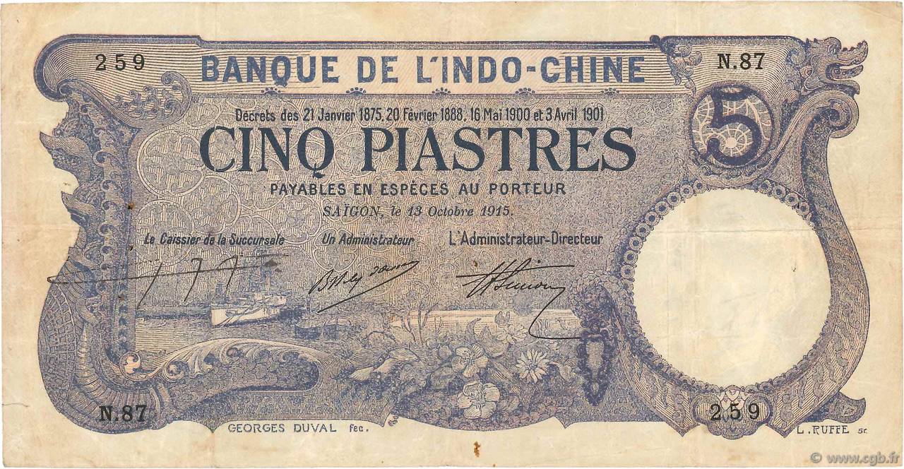 5 Piastres INDOCHINE FRANÇAISE Saïgon 1915 P.037b TB+