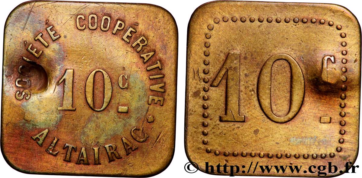 ALGERIEN 10 Centimes Société Coopérative Altairac N.D.  SS 