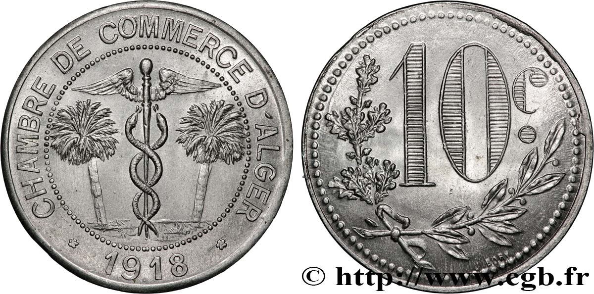 ALGÉRIE 10 Centimes Chambre de commerce d’Alger 1918 Alger SUP 