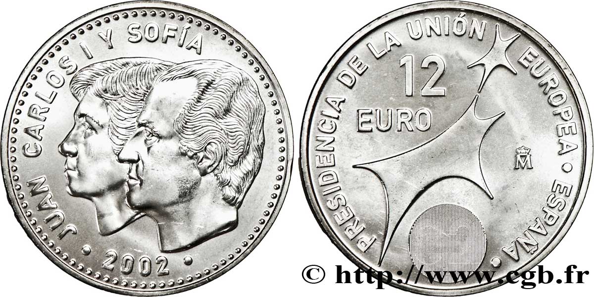 SPAIN 12 Euro PRÉSIDENCE ESPAGNOLE DE L UNION 2002 MS