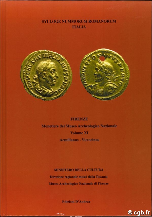 Sylloge Nummorum Romanorum - Italia - Monetiere del Museo Archeologico Nazionale di Firenze - XI Aemilianus - Victorinus ALESSANDRINI Anthea, GIUFFRIDA Dario, PARATICO, PARINI Martina Cecilia, PERSAMPIERI Federica