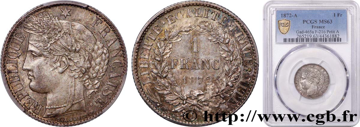 1 franc Cérès, IIIe République, petit A 1872 Paris F.216/5 MS63 PCGS