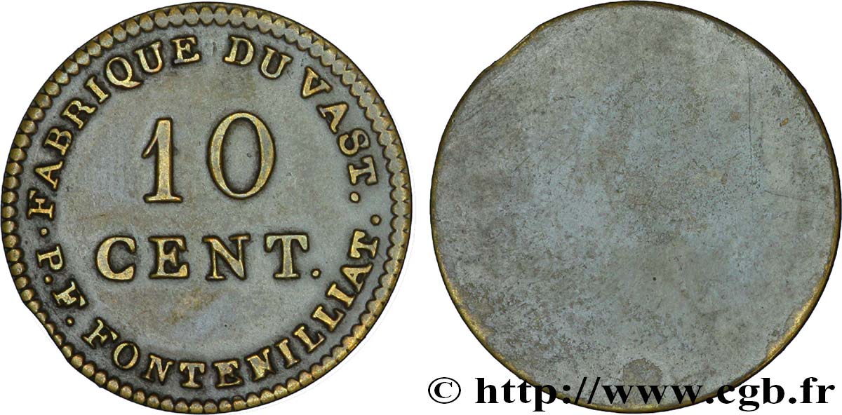 FABRIQUE DU VAST P.F. FONTENILLIAT 10 Centimes SUP